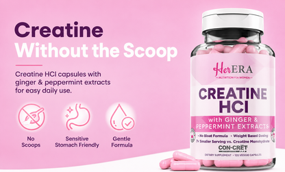 Her ERA CON-CRET® Creatine HCl capsules for women. Creatine without the scoop with weight-based dosing.